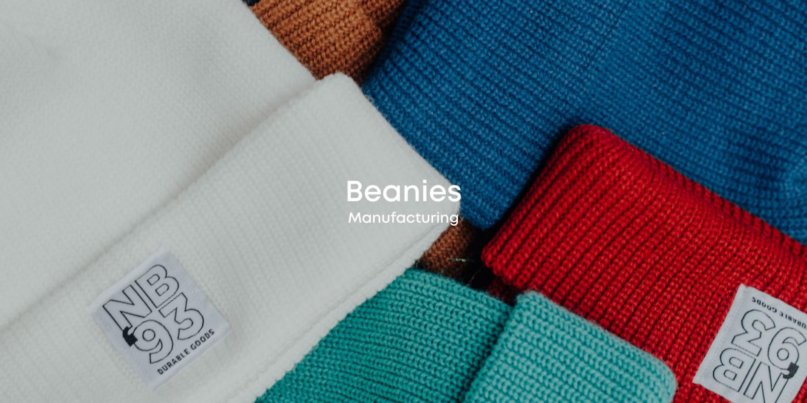 Beanies Manufacturing