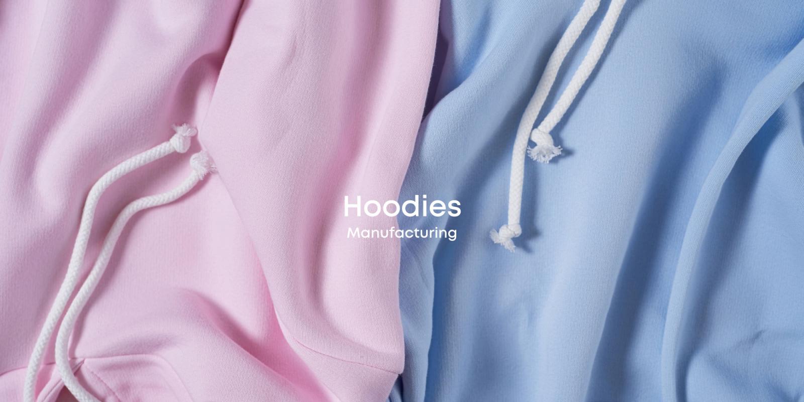 Hoodies Manufacturing