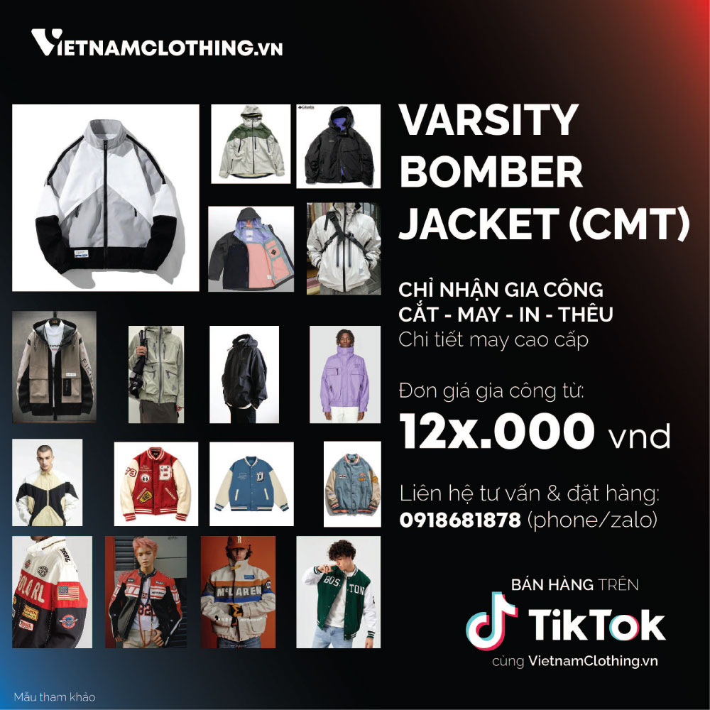 Xưởng May Gia Công Thời Trang Áo Khoác, Jacket, Varsity, Bomber