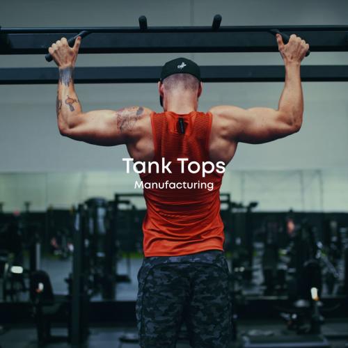 Sản Xuất Tank Top